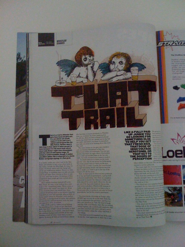 Whsitler Diaries rant this issue is about That Trail and the rules that should be honored by all who ride her.